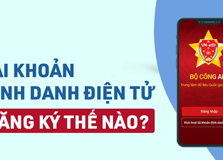 Tìm hiểu chi tiết cách đăng ký tài khoản định danh điện tử